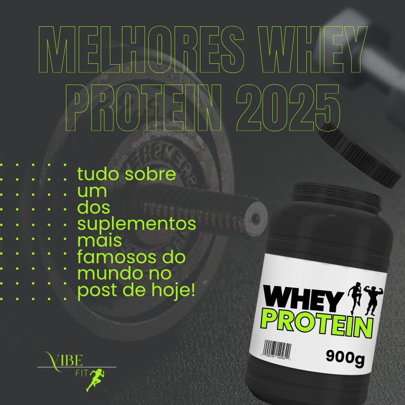 Melhores Whey protein